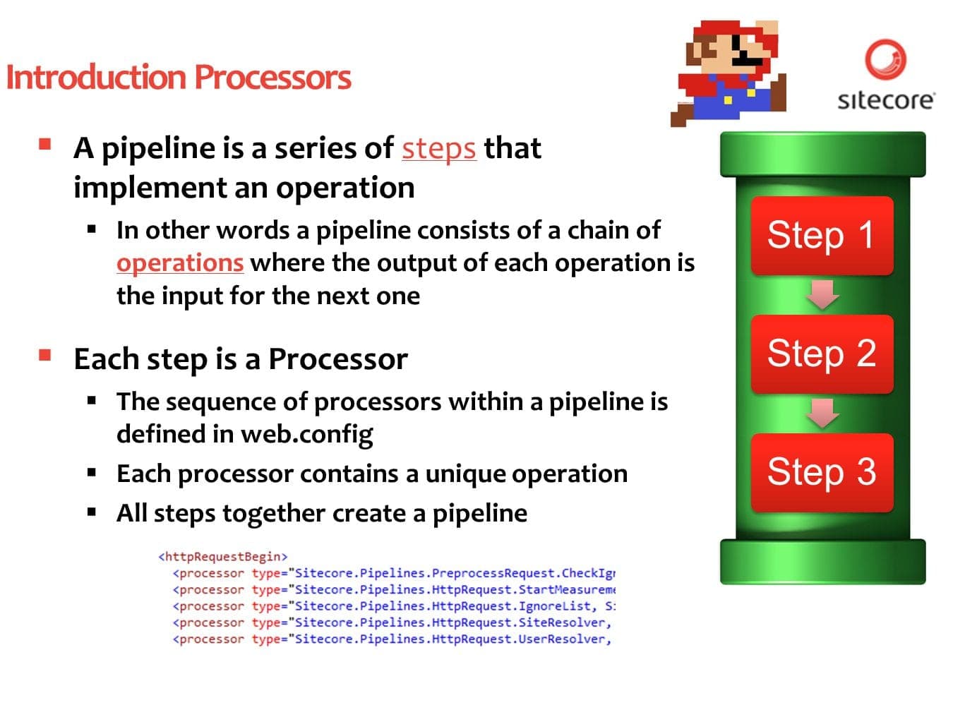 Sitecore Webinar: Pipelines and Processors