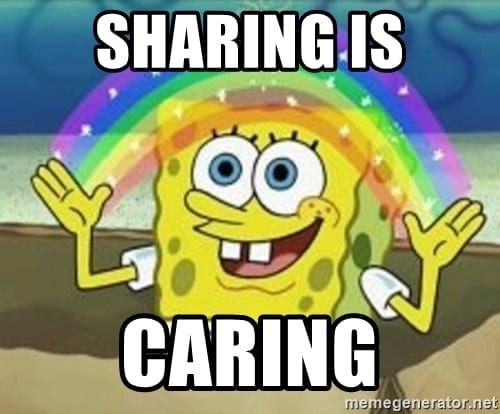 Sharing Is Caring Meme